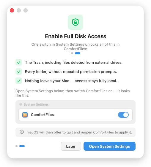 ComfortFiles welcome screen: Enable Full Disk Access, listing the Trash, every folder without repeated prompts, and that nothing leaves your Mac
